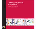ARQUITECTURA Y MÚSICA EN EL SIGLO XX | Premis FAD  | Thought and Criticism